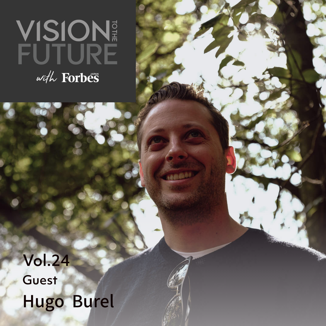 Podcast: Vision To The Future with Forbes Japan